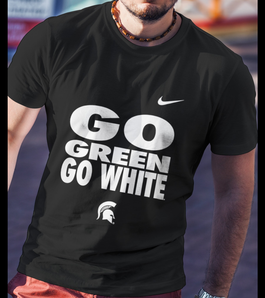 Nike Michigan State Spartans Go Green Go White T-Shirt