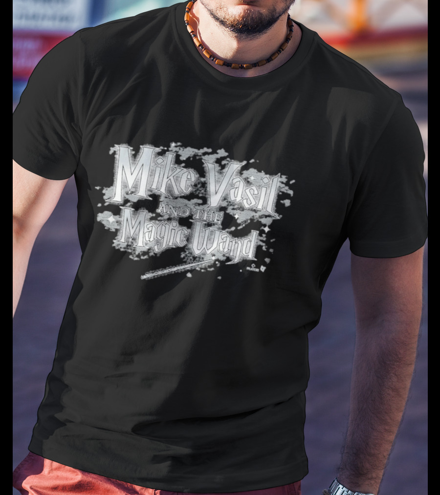 Mike Vasil And The Magic Wand Mystical Adventure T-Shirt