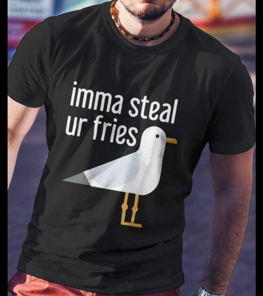 Imma Steal Ur Fries Seagull Bird Beach Humor T-Shirt