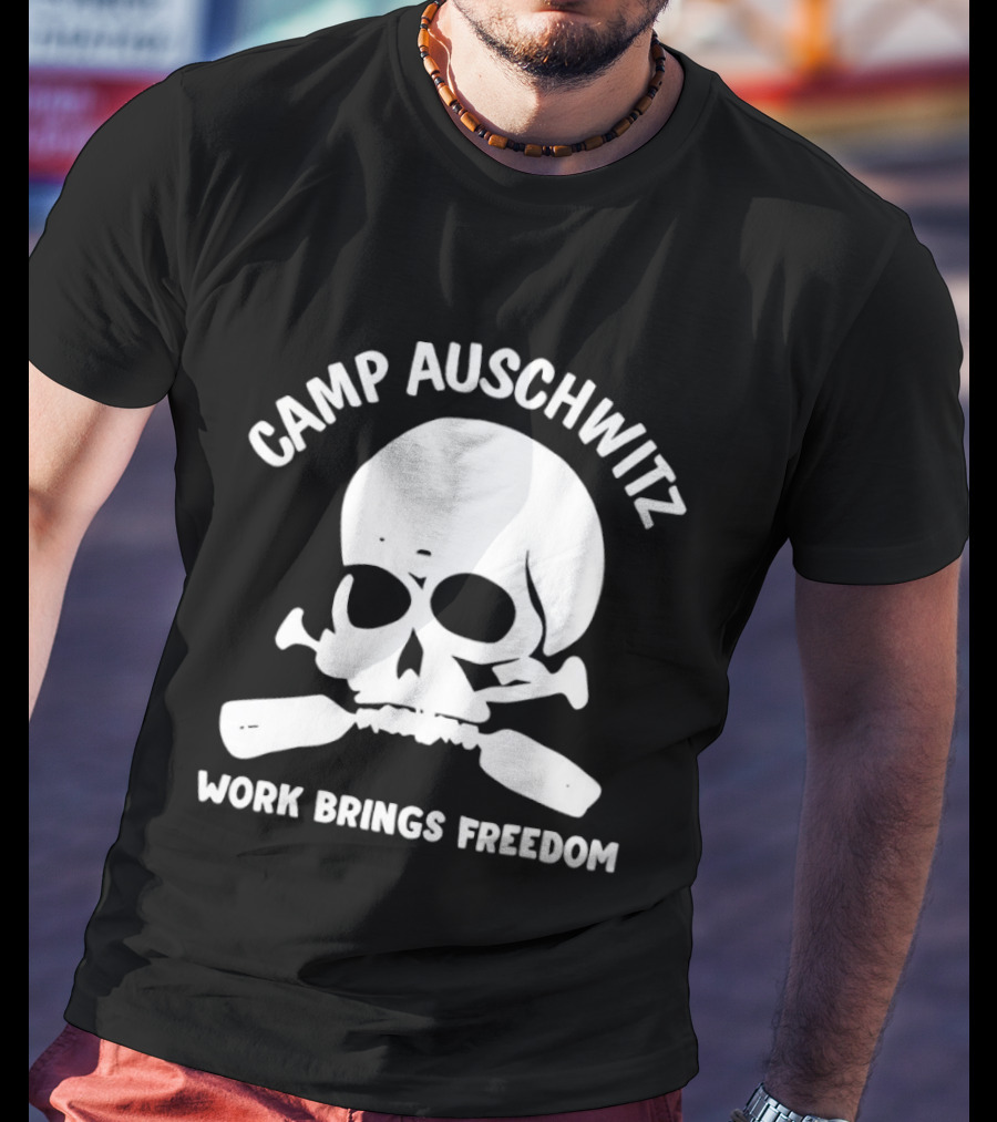 Camp Auschwitz Work Brings Freedom History T-Shirt