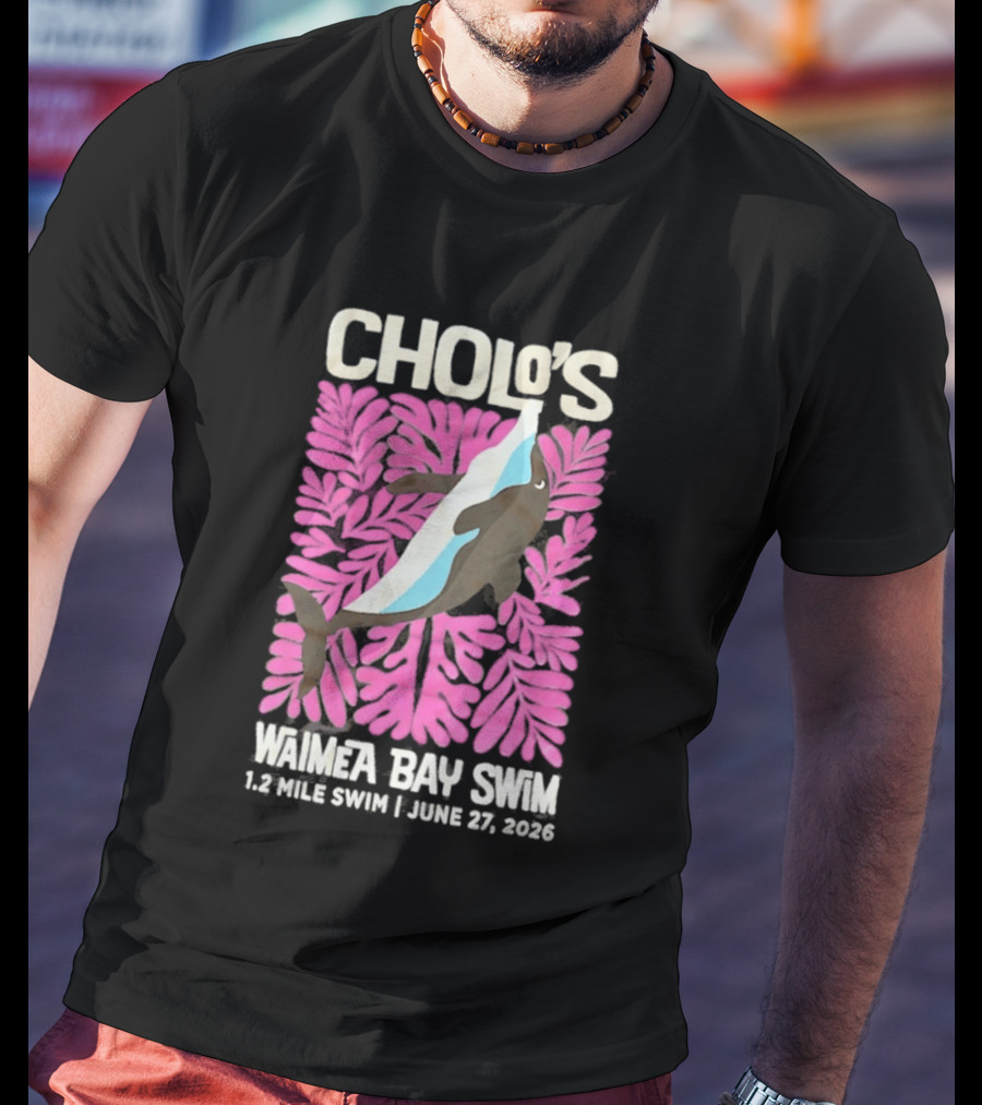 Cholo's Waimea Bay Swim 1.2 Mile Swim June 27 2026 T-Shirt