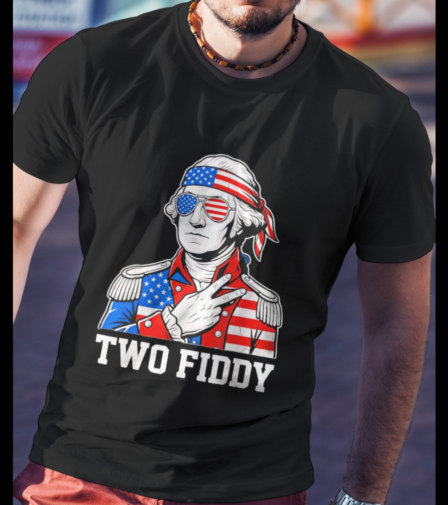 Two Fiddy George Washington American Flag 250th Anniversary T-Shirt