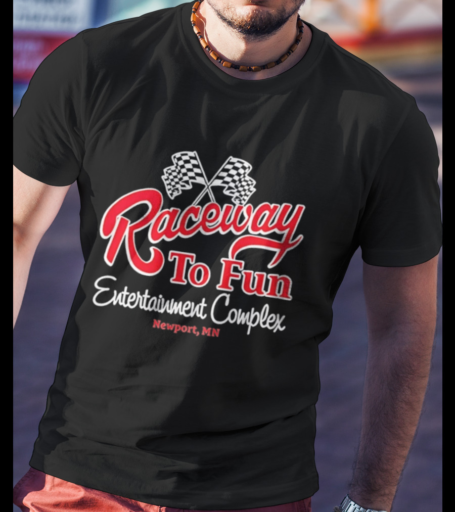 Raceway To Fun Entertainment Complex Newport MN Racing Flags T-Shirt