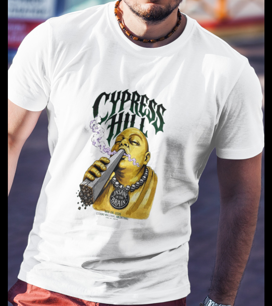 Cypress Hill Insane In The Brain Concert Buenos Aires Stadium Malvinas Argentinas Nov 08 2026 T-Shirt