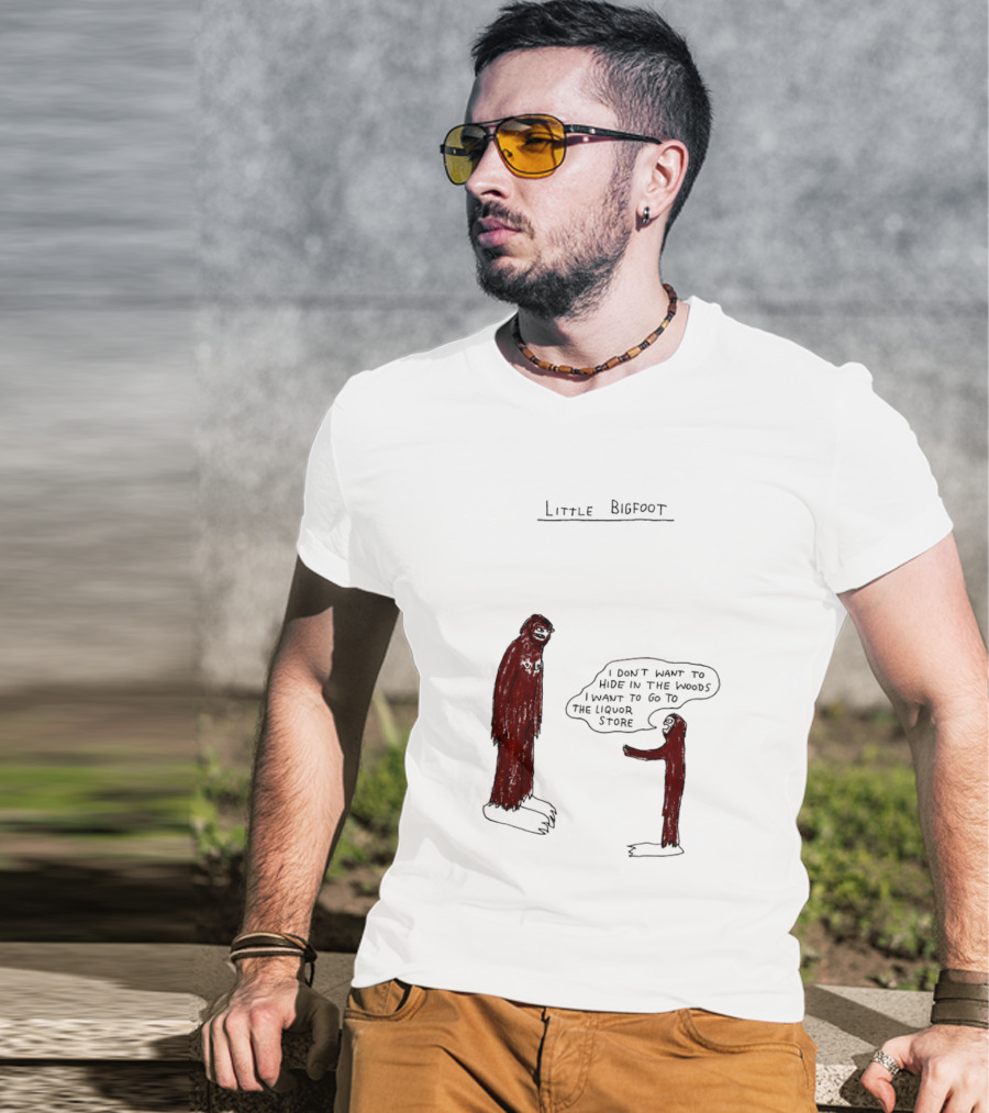 Little Bigfoot I Don't Want To Hide In The Woods Liquor Store Cartoon T-Shirt
