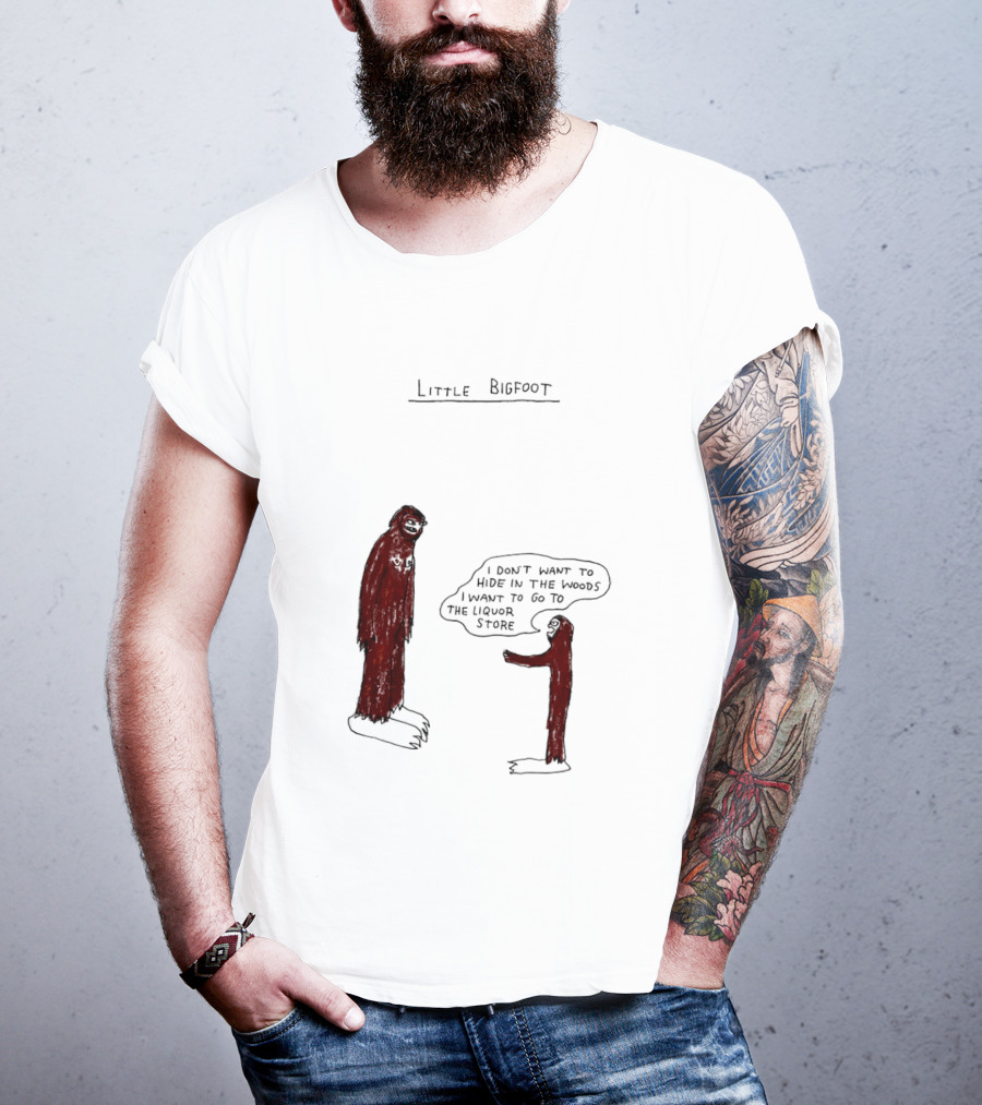 Little Bigfoot I Don't Want To Hide In The Woods Liquor Store Cartoon T-Shirt