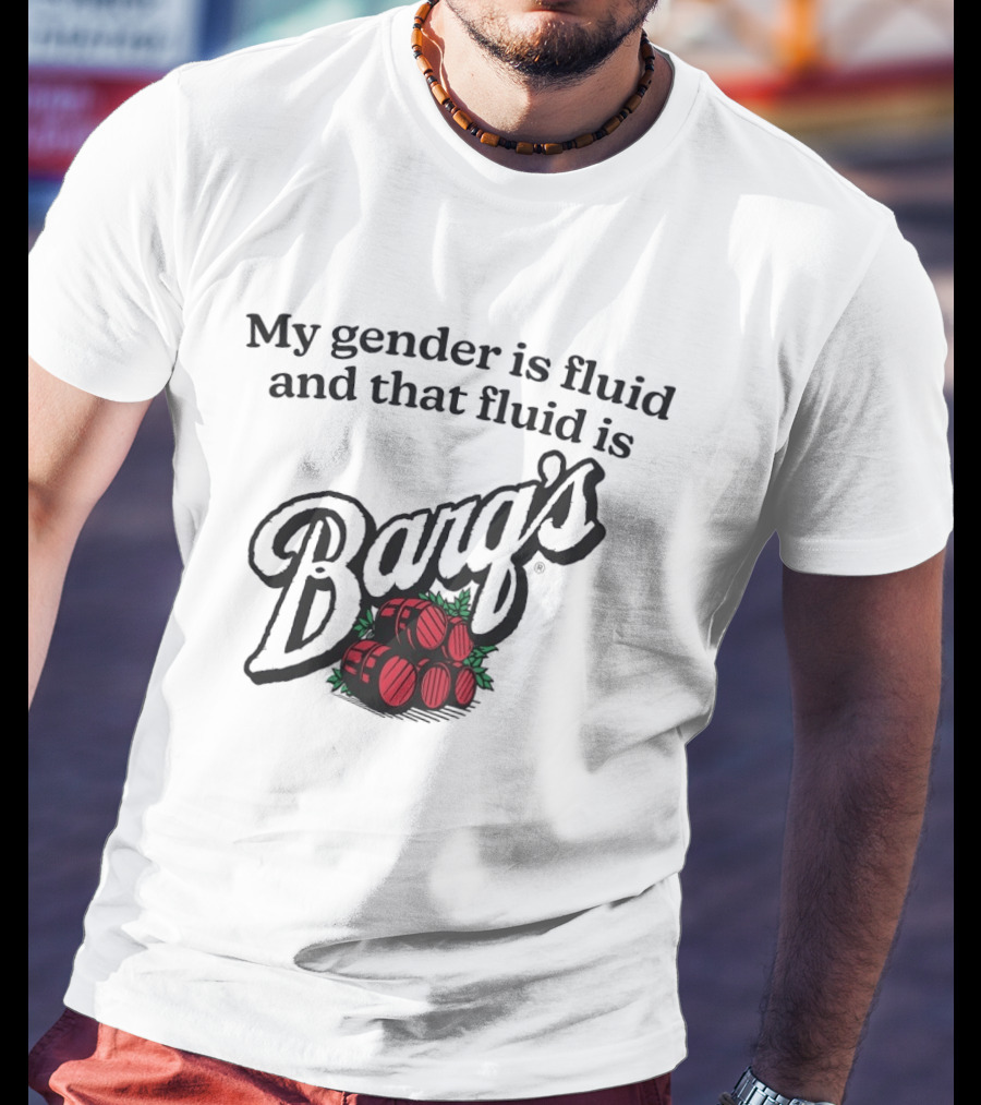 My Gender Is Fluid And That Fluid Is Barq's Root Beer Barrel T-Shirt