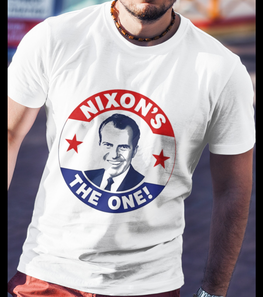Nixon's The One Richard Nixon US President Campaign Button T-Shirt