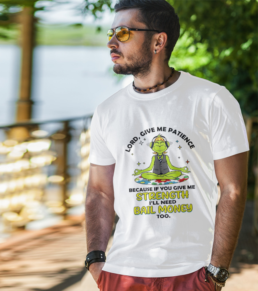 Lord Give Me Patience Because If You Give Me Strength I'll Need Bail Money Too Meditating Alien With Flower Crown And Headphones T-Shirt