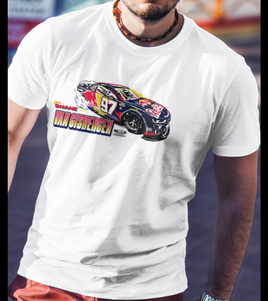 Shane Van Gisbergen 97 Red Bull Sonoma NASCAR Cup Series T-Shirt