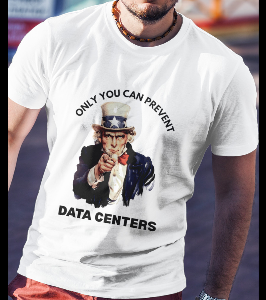 Uncle Sam Only You Can Prevent Data Centers Fourth Of July T-Shirt