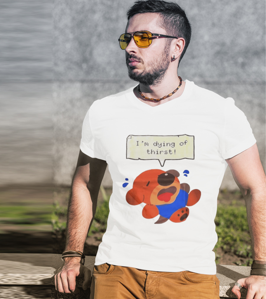 I'm Dying Of Thirst Cartoon Dog In Blue And Red With Speech Bubble T-Shirt