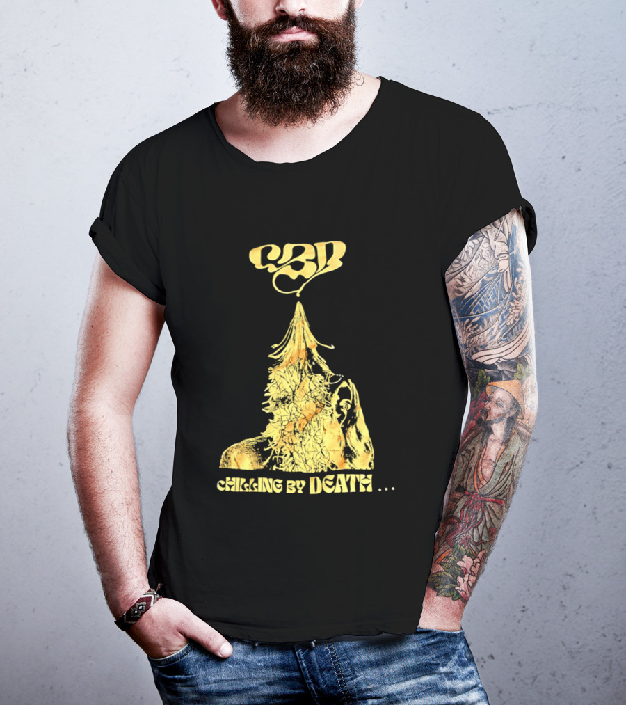 CBD Chilling By Death Surreal Dark Humor Extravaganza T-Shirt