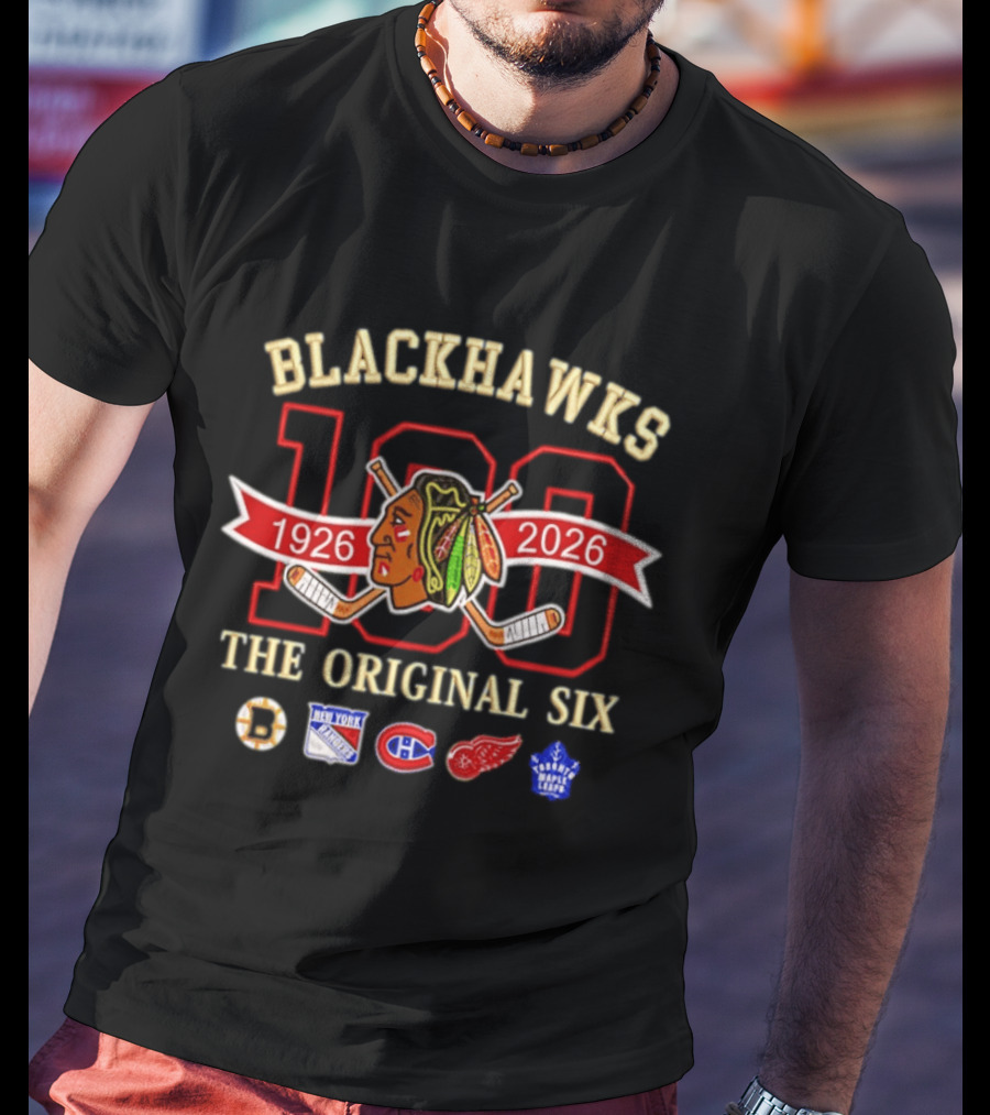Blackhawks 100th Anniversary 1926 2026 The Original Six T-Shirt