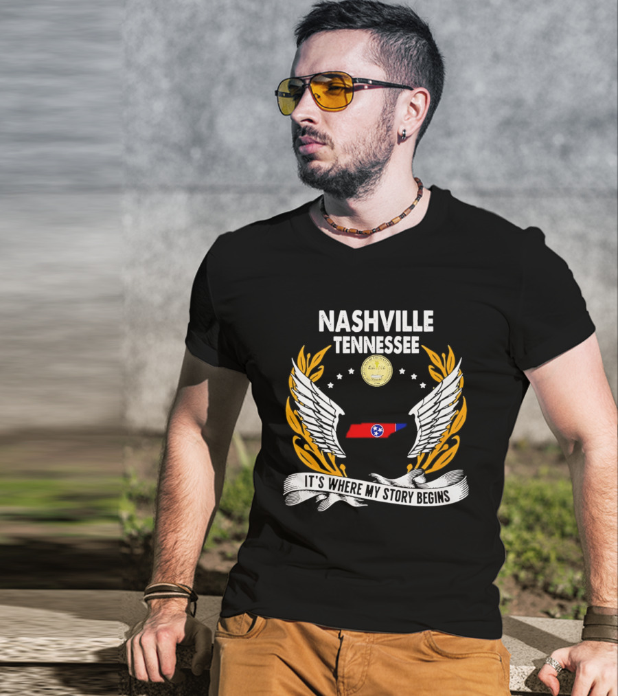 Nashville Tennessee It's Where My Story Begins Wings And State T-Shirt