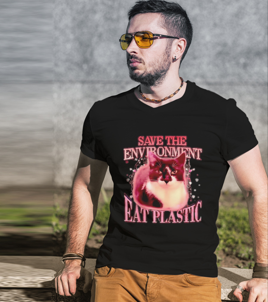Save The Environment Eat Plastic Cat Humor T-Shirt