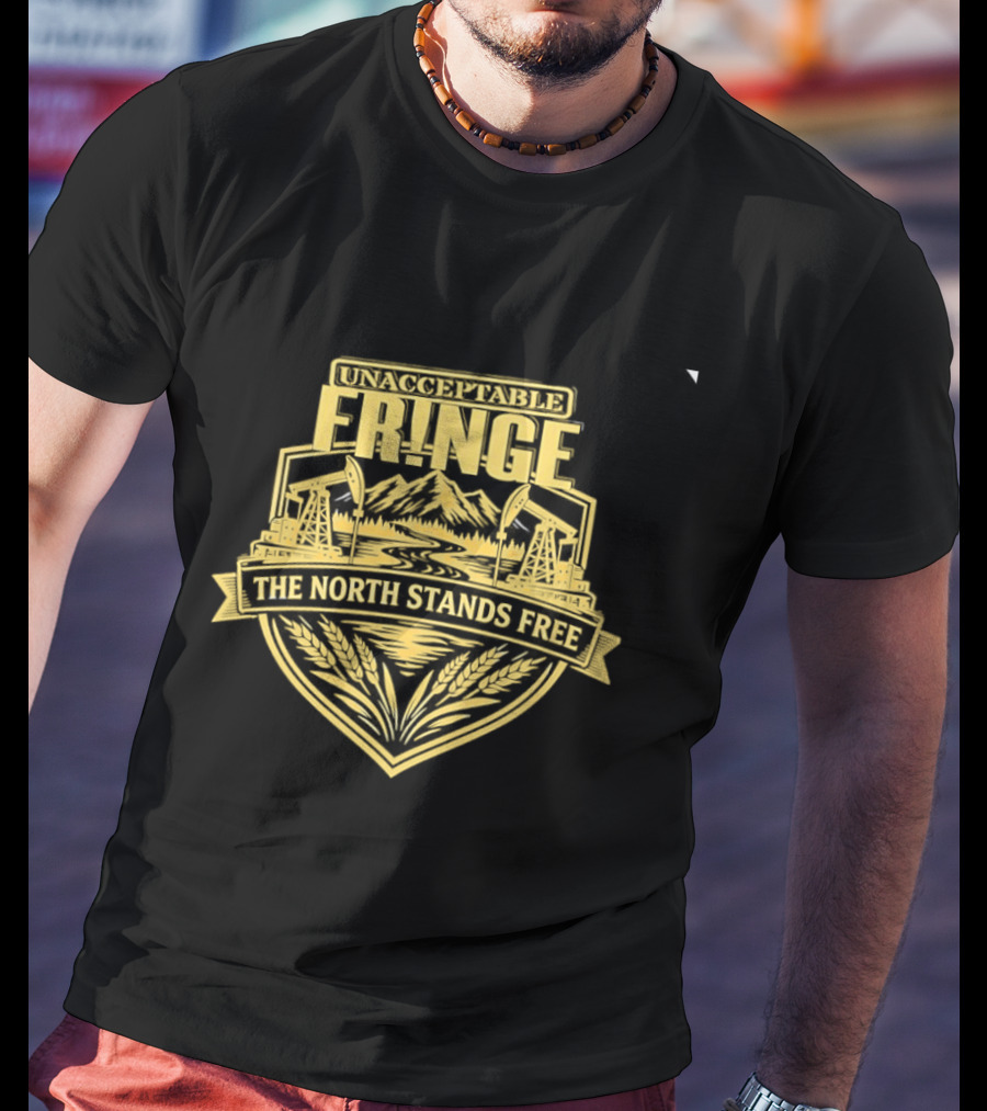 Unacceptable Fringe The North Stands Free Mountains And Stars T-Shirt