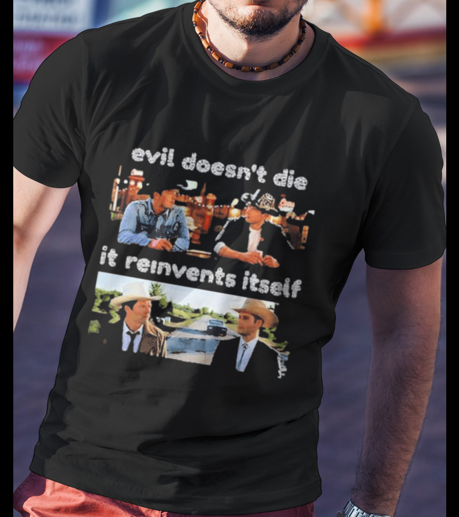 Supernatural 9 1 1 Lone Star Mashup Evil Doesn't Die It Reinvents Itself Cowboy Scene T-Shirt