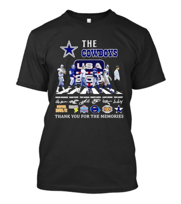 The Cowboys USA 250 Years Abbey Road Thank You For The Memories Signatures T-Shirt