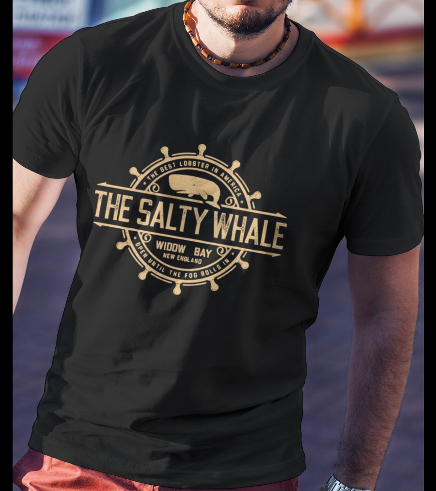 The Salty Whale Lobster Widow's Bay New England Dock Since 1898 T-Shirt