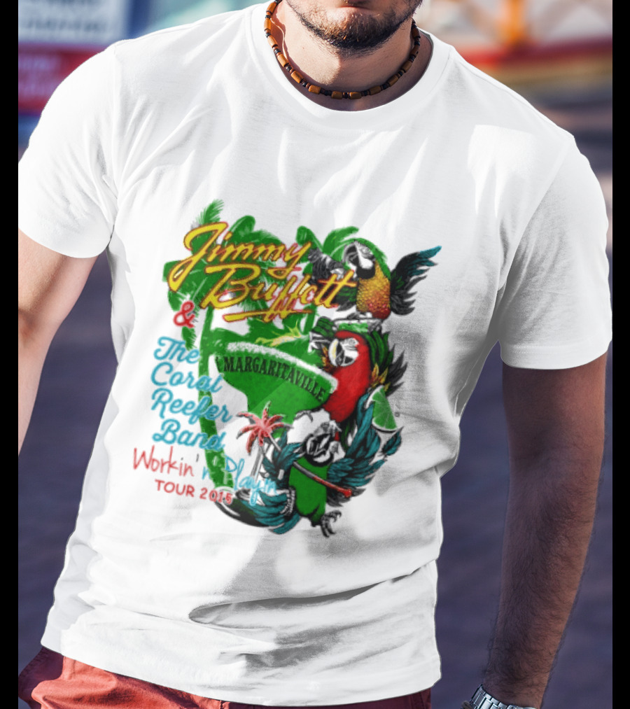 Jimmy Buffett Margaritaville Workin' And Playin' Tour 2015 Coral Reefer Band T-Shirt