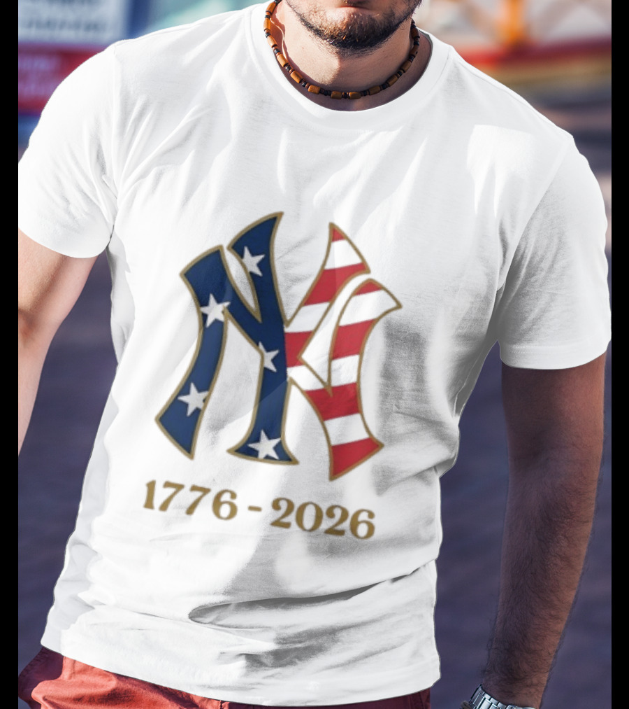 New York Yankees 1776 2026 250th Fourth Of July MLB Stars And Stripes T-Shirt