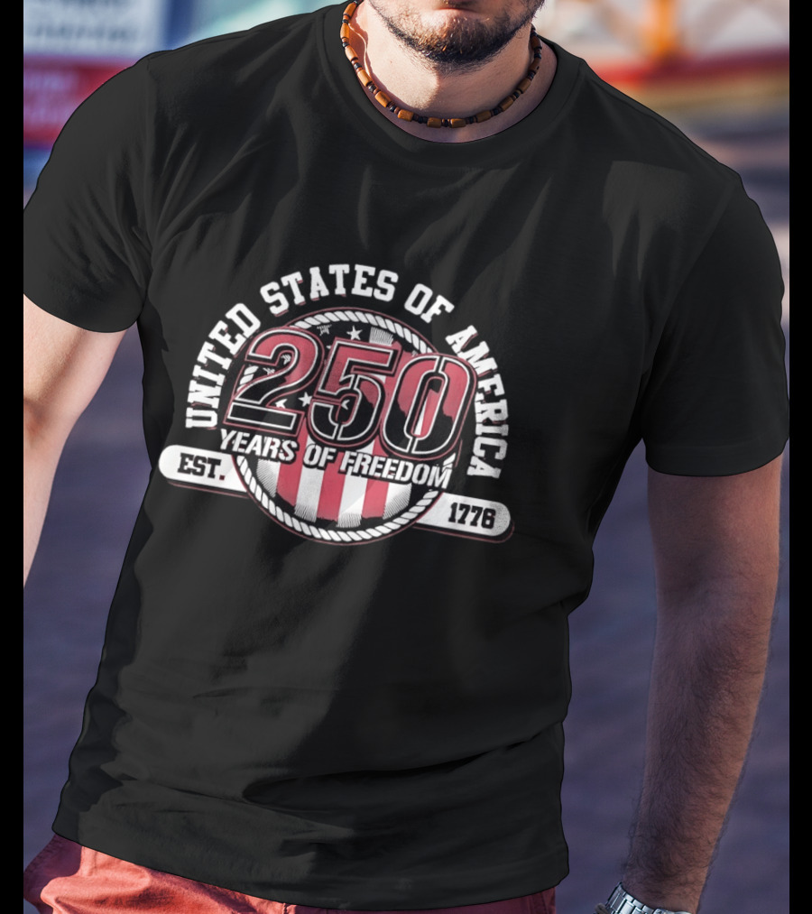 United States Of America 250 Years Of Freedom Est 1776 T-Shirt