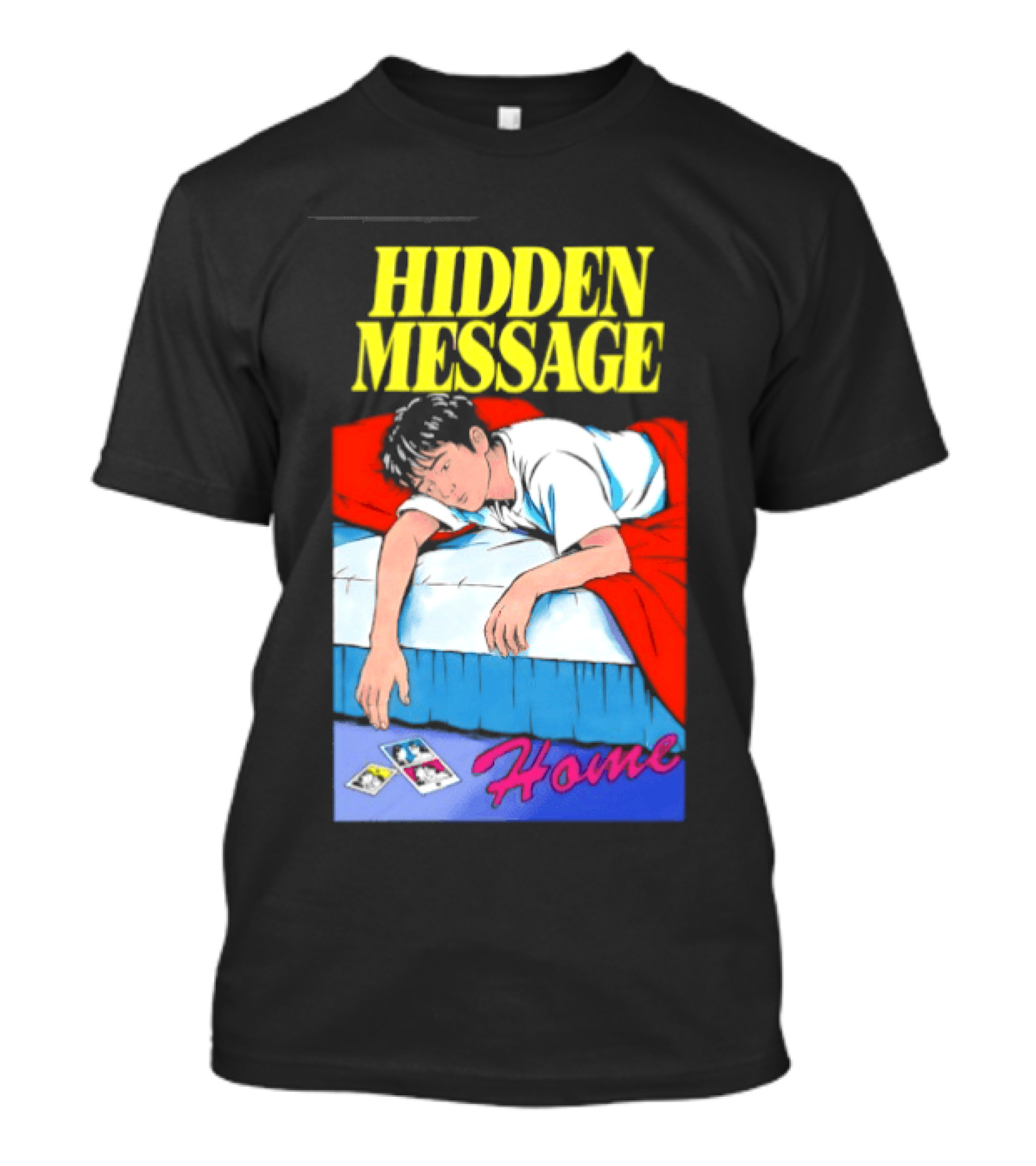 Hidden Message Home Sleeping Aesthetic Retro Vibes T-Shirt