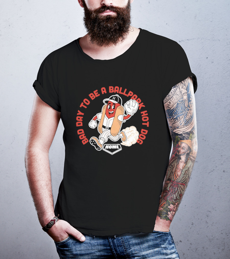 Bad Day To Be A Ballpark Hot Dog Baseball T-Shirt