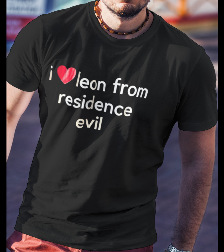I Love Leon From Residence Evil T-Shirt