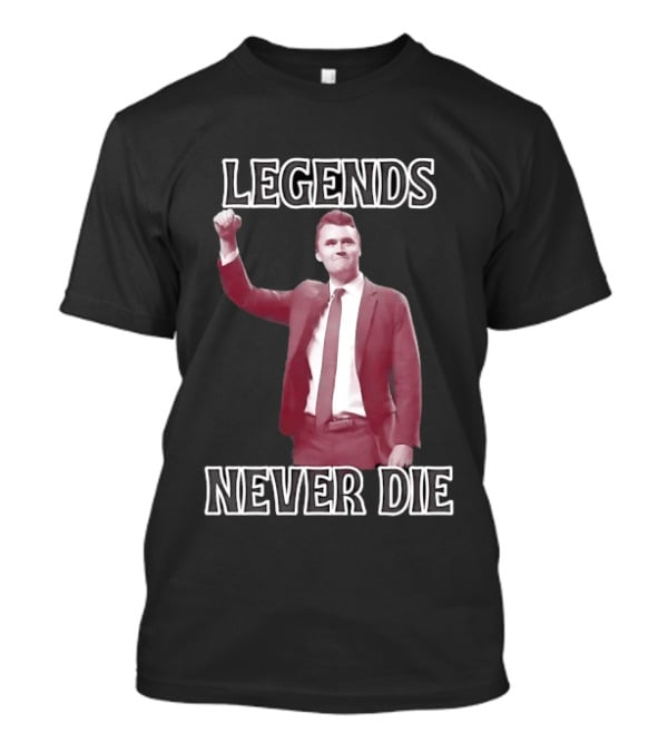 Charlie Kirk Legends Never Die Turning Point USA T-Shirt