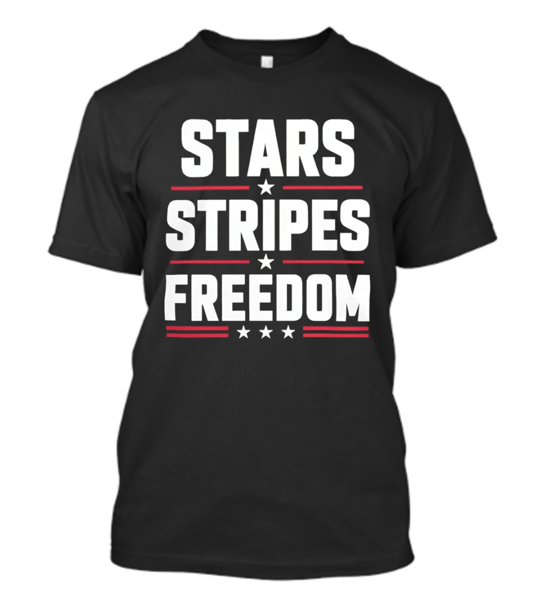 Stars Stripes Freedom Patriotic American Independence Day Fourth Of July T-Shirt