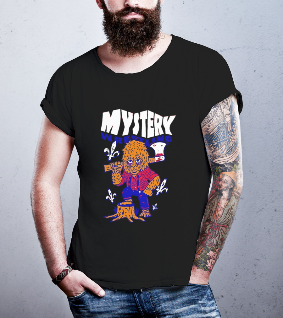 Mystery Wrestling Lumberjack Sasquatch Axe Woodcutting T-Shirt