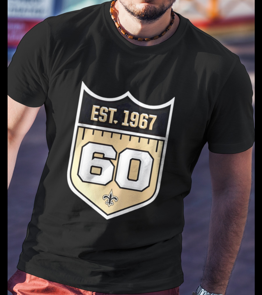 New Orleans Saints 60th Anniversary Est 1967 Fleur De Lis NFL Celebration T-Shirt