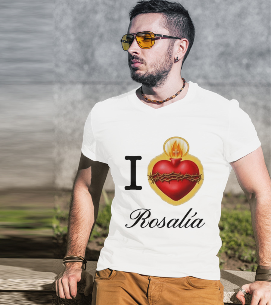 I Love Rosalía Sacred Heart T-Shirt