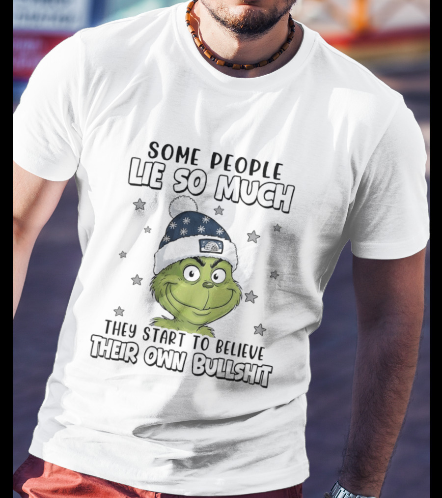 Some People Lie So Much They Start To Believe Their Own Bullshit Grinch Christmas Hat Stars T-Shirt
