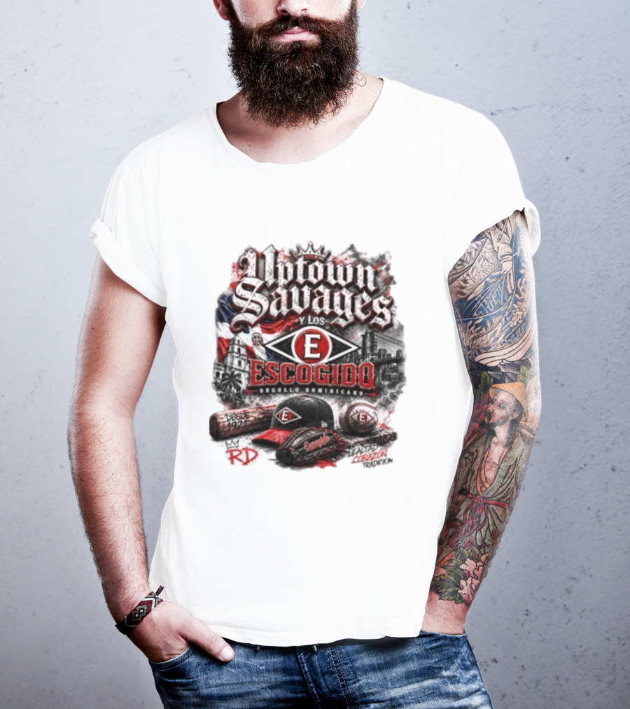 Uptown Savages Y Los Escogido Desde 1922 Orgullo Dominicano Tradición RD T-Shirt