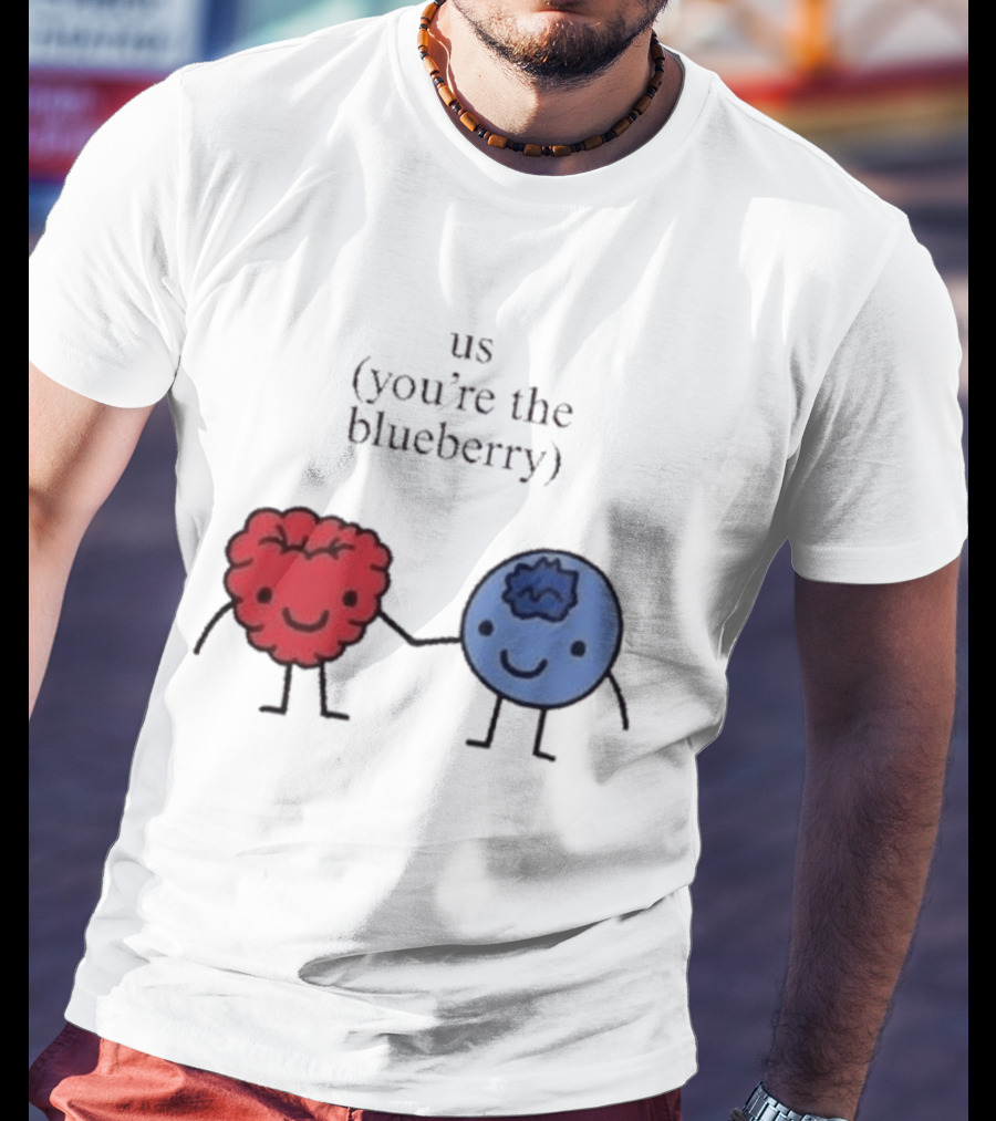 Us You're The Blueberry Cute Couple Raspberry Meme T-Shirt