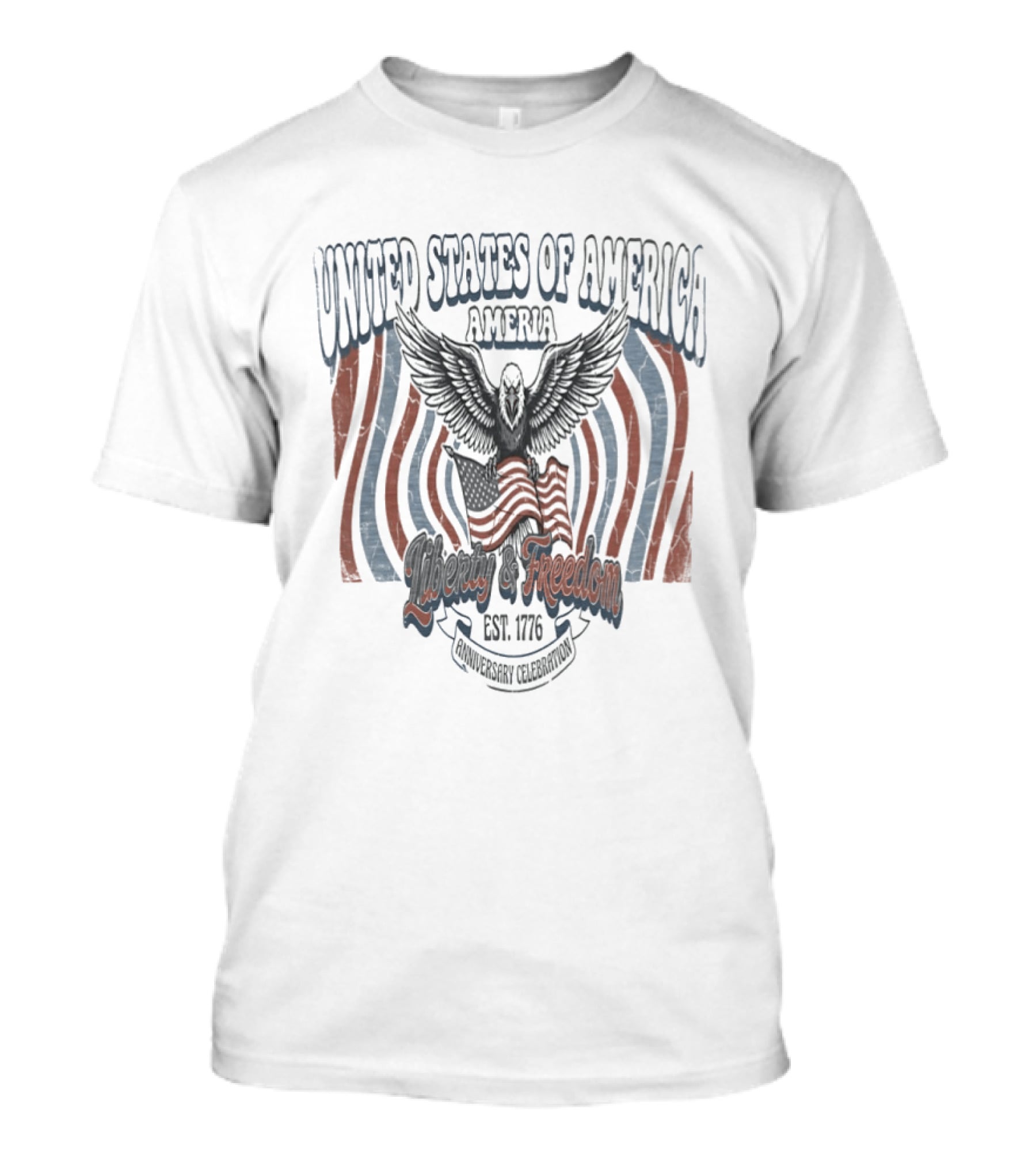 United States Of America Ameria Liberty Freedom Est 1776 Anniversary Celebration T-Shirt