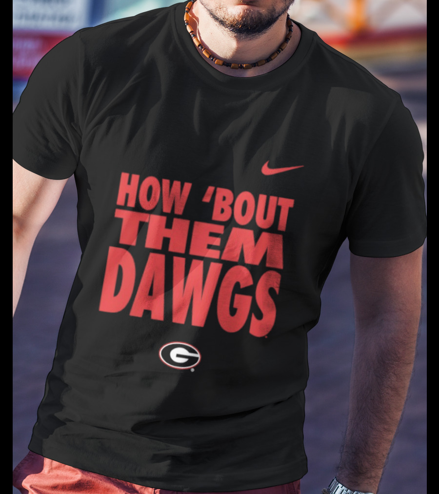 Nike How 'Bout Them Dawgs Georgia Bulldogs G T-Shirt