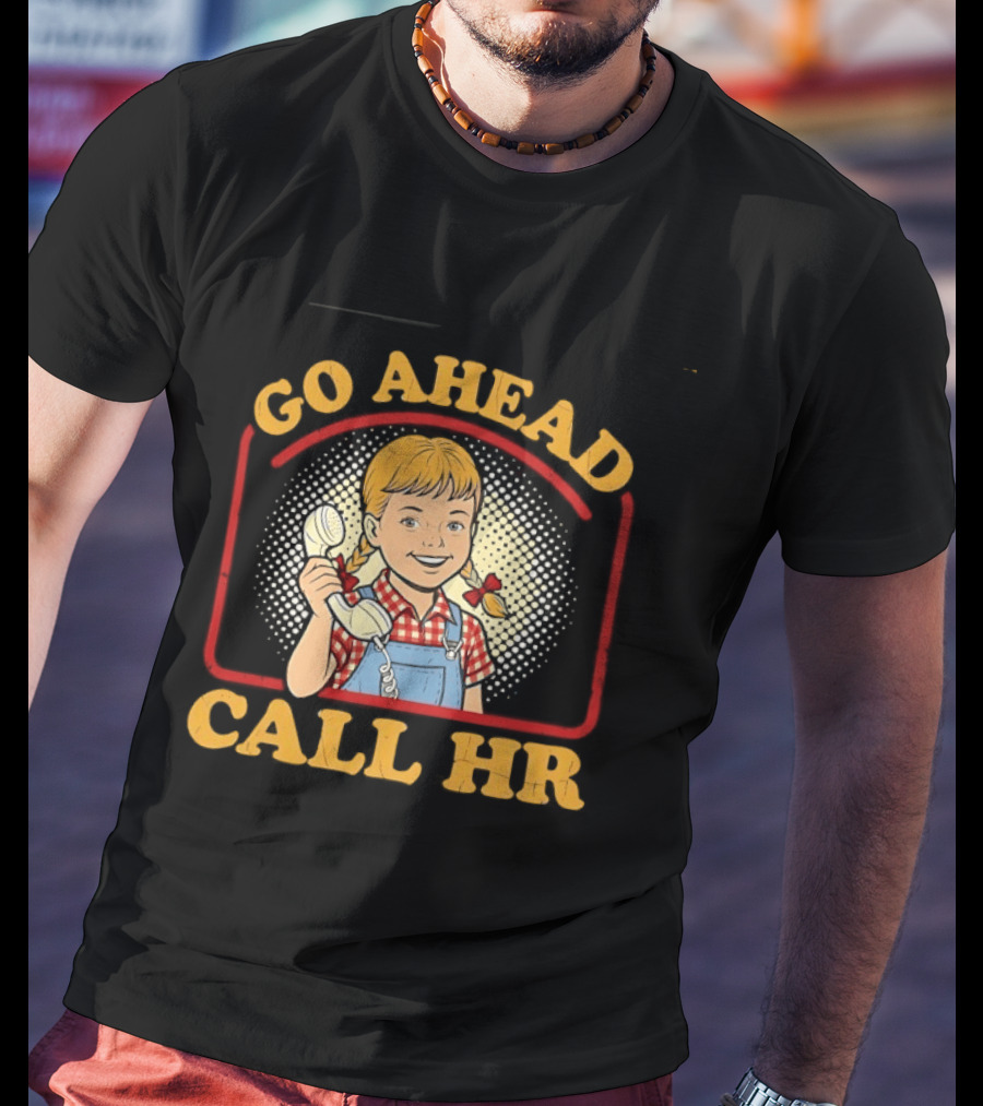 Go Ahead Call HR Funny Work Humor Overalls Checkered Girl T-Shirt