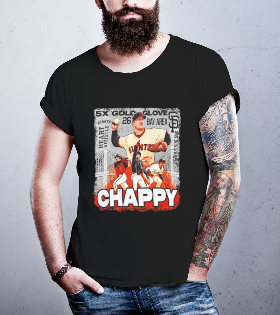 5x Gold Glove SF Giants Heart & Hustle Chappy Bay Area 26 T-Shirt