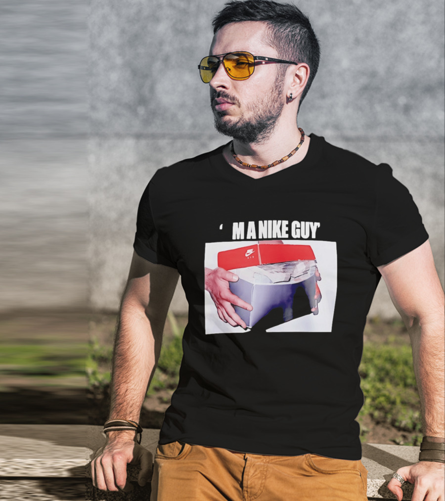 I'M A Nike Guy Money Box Sneaker Cash Stack T-Shirt