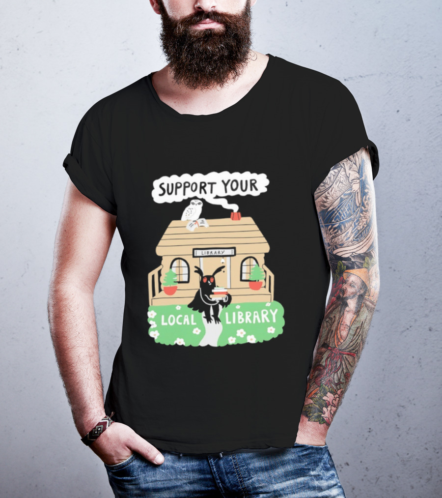 Support Your Local Library Mothman With Books And Cozy Cabin Reading T-Shirt