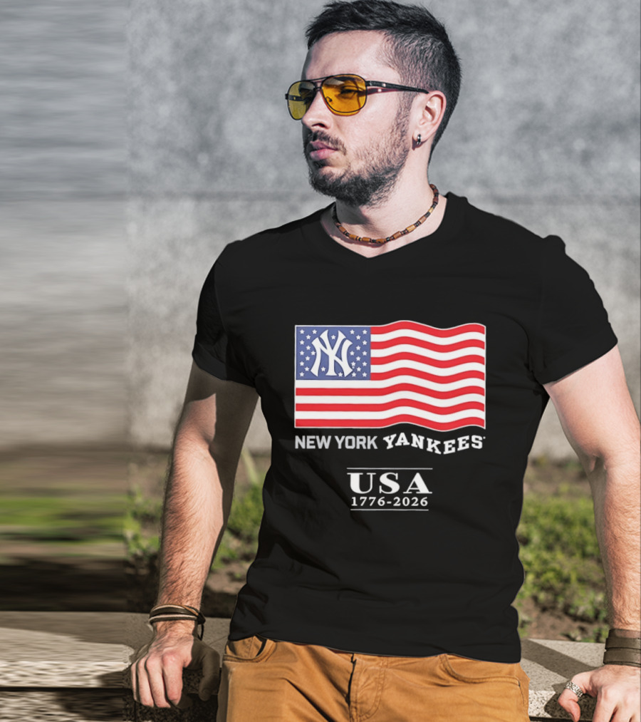 New York Yankees USA American Flag 1776 2026 4th Of July T-Shirt