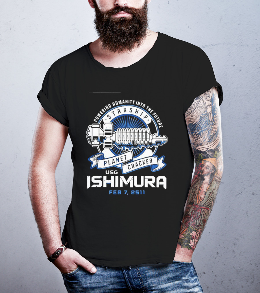 Powering Humanity Into The Future USG Ishimura Starship Planet Cracker Feb 7 2511 T-Shirt