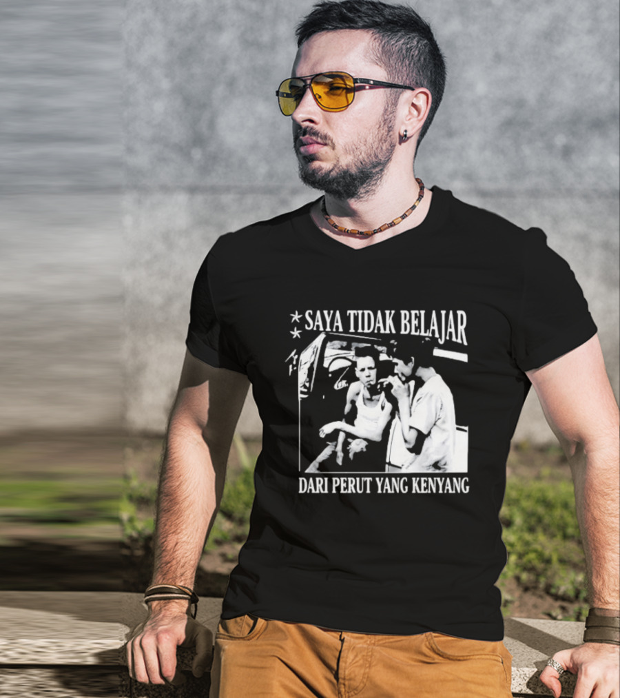 Saya Tidak Belajar Dari Perut Yang Kenyang Iconic Conversation T-Shirt
