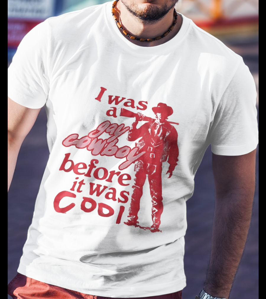 I Was A Gay Cowboy Before It Was Cool LGBTQ Pride Western Humor Red Figure T-Shirt