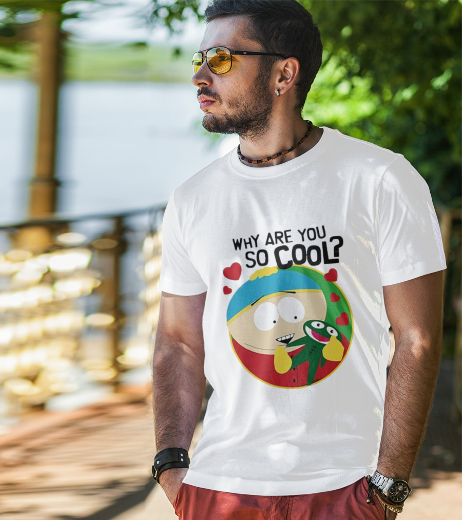 Why Are You So Cool South Park Eric Cartman Hearts T-Shirt