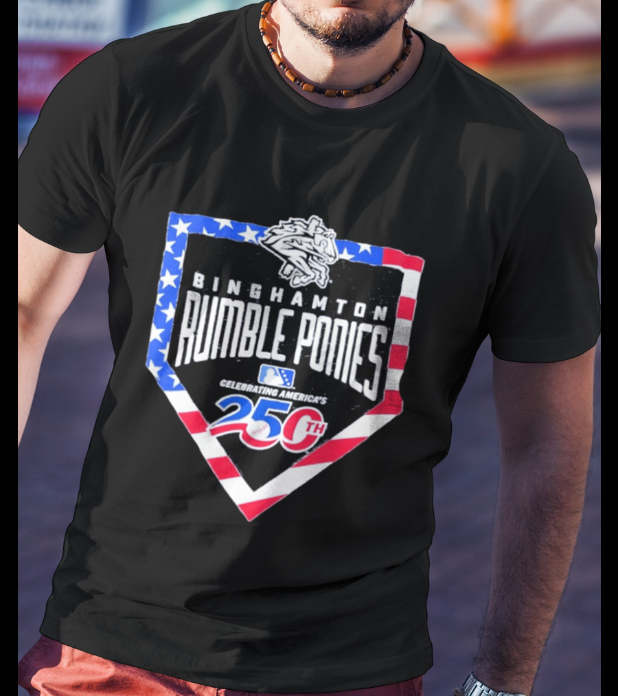 Binghamton Rumble Ponies Celebrating America 250th Anniversary MLB Stars And Stripes T-Shirt